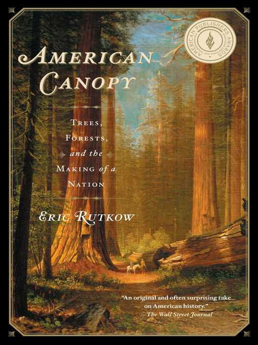 Title details for American Canopy by Eric Rutkow - Wait list